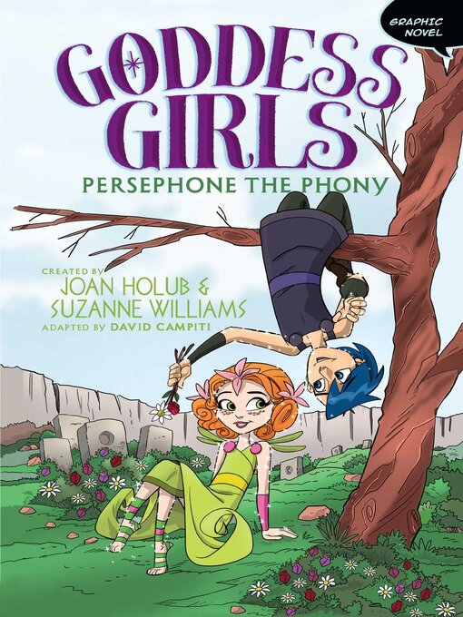 Title details for Persephone the Phony by Joan Holub - Available